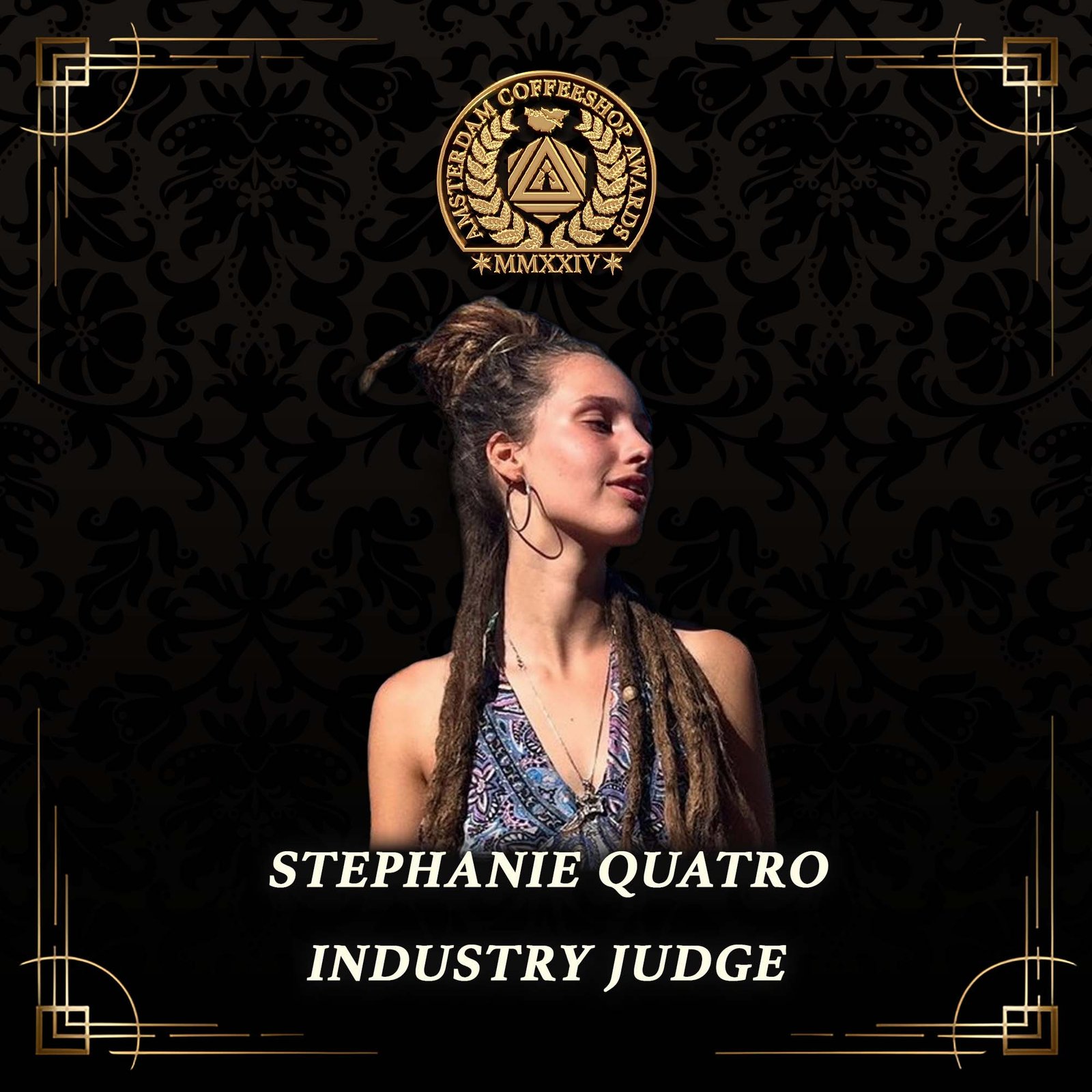 StephaineQuatro Amsterdam Coffeeshop Awards 2024 Judge